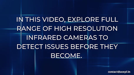 Do you know Why choose high resolution Infrared Cameras ?